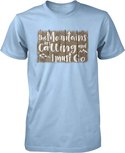 NOFO Clothing Co The Mountains are Calling and I Must Go Men's T-Shirt