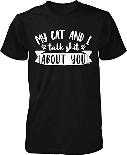 NOFO Clothing Co My cat and I Talk Shit About You Men's T-Shirt