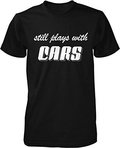 NOFO Clothing Co Still Plays with Cars, Motorhead, Grease Monkey Men's T-Shirt