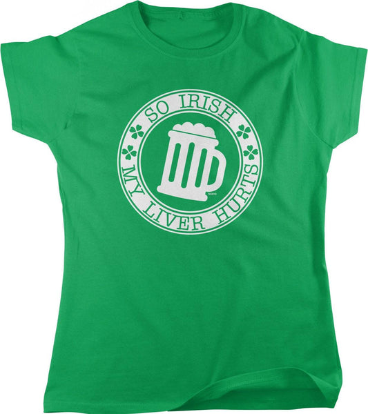 Irish Women's T-Shirt - Humorous Irish Apparel | Full Cut Women's Tee, Machine Washable