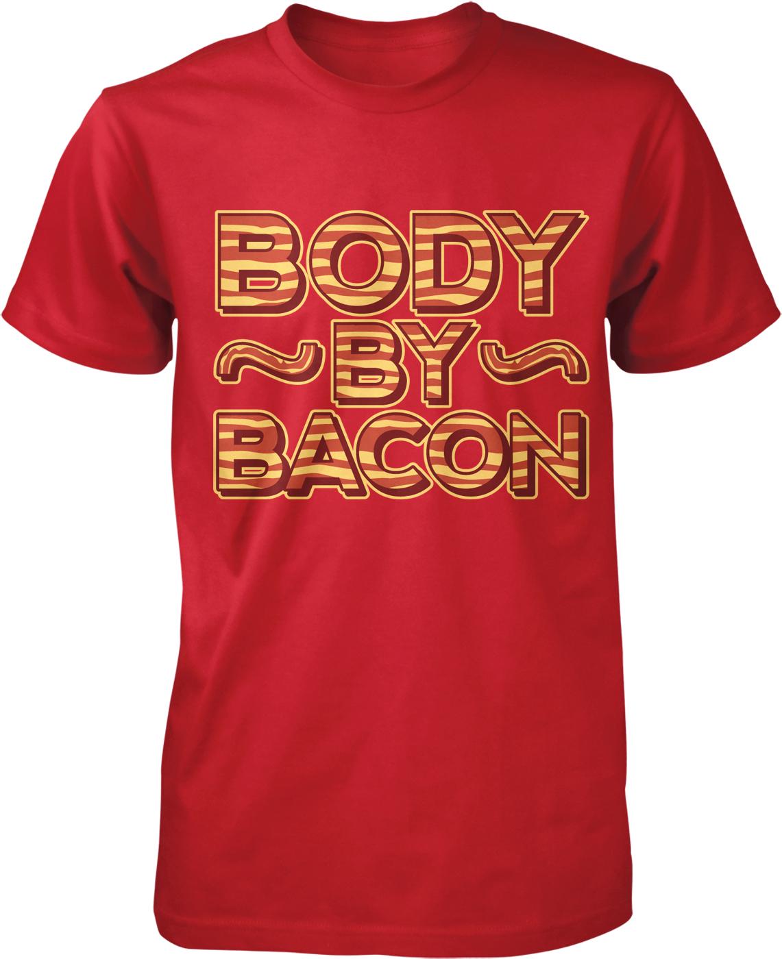 A red t-shirt with the text "BODY BY BACON" printed on it.