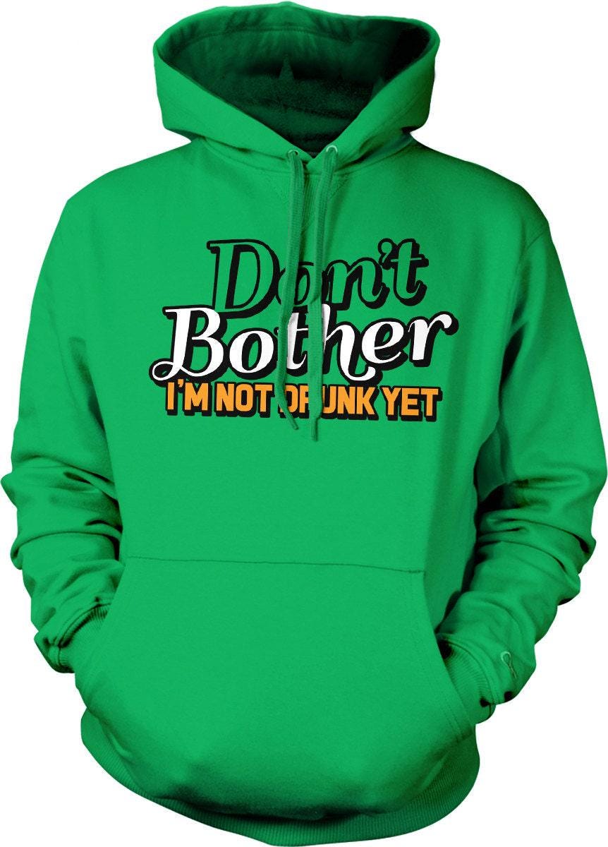 St Patricks Day Hoodie – Funny Irish Saying | Shamrock Green Sweatshirt