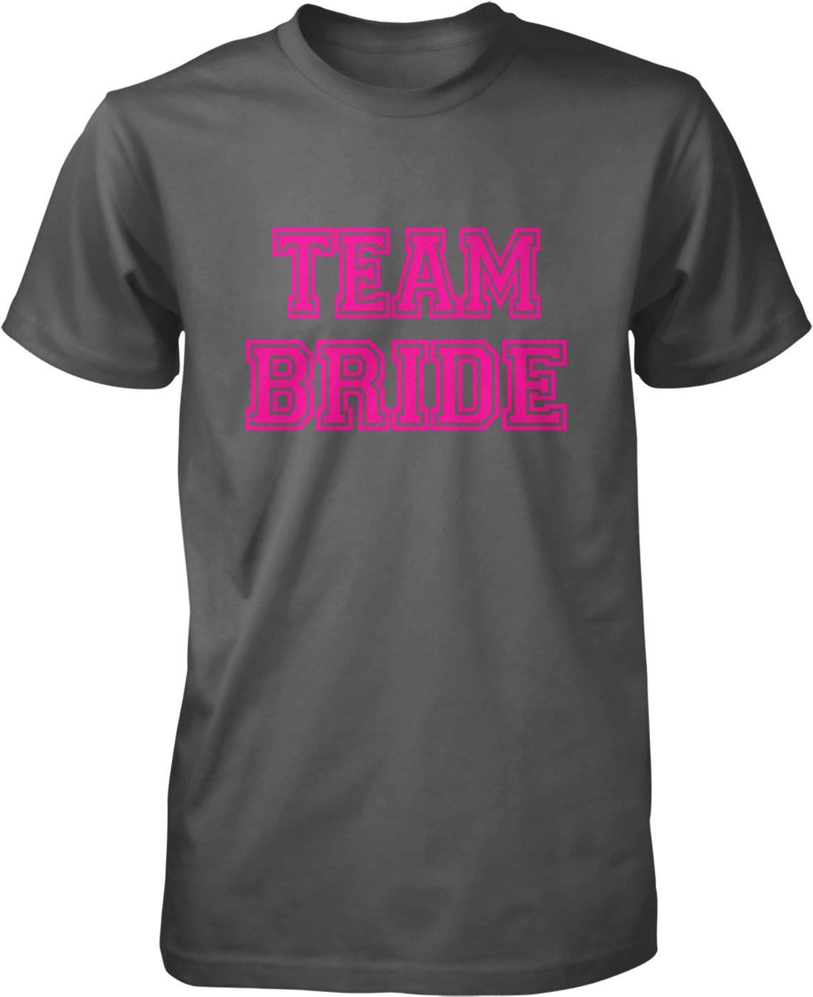 A gray t-shirt with the text "TEAM BRIDE" in pink letters.