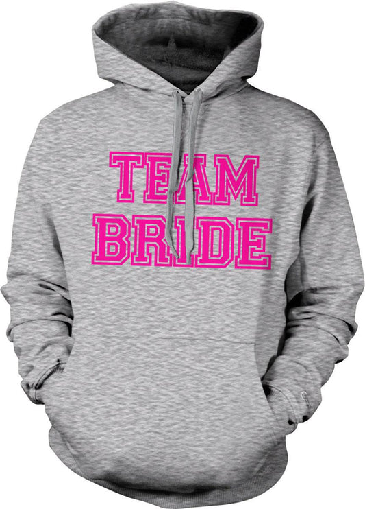 Team Bride Hoodie - Pink Bridal Hoodie With Pouch Pocket & Soft Cotton Blend