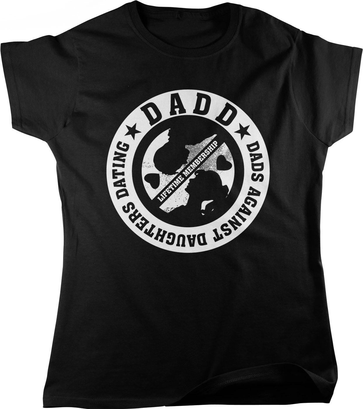 Dads Against Daughters Dating - Women's Graphic Tee | Cotton Comfort T-Shirt