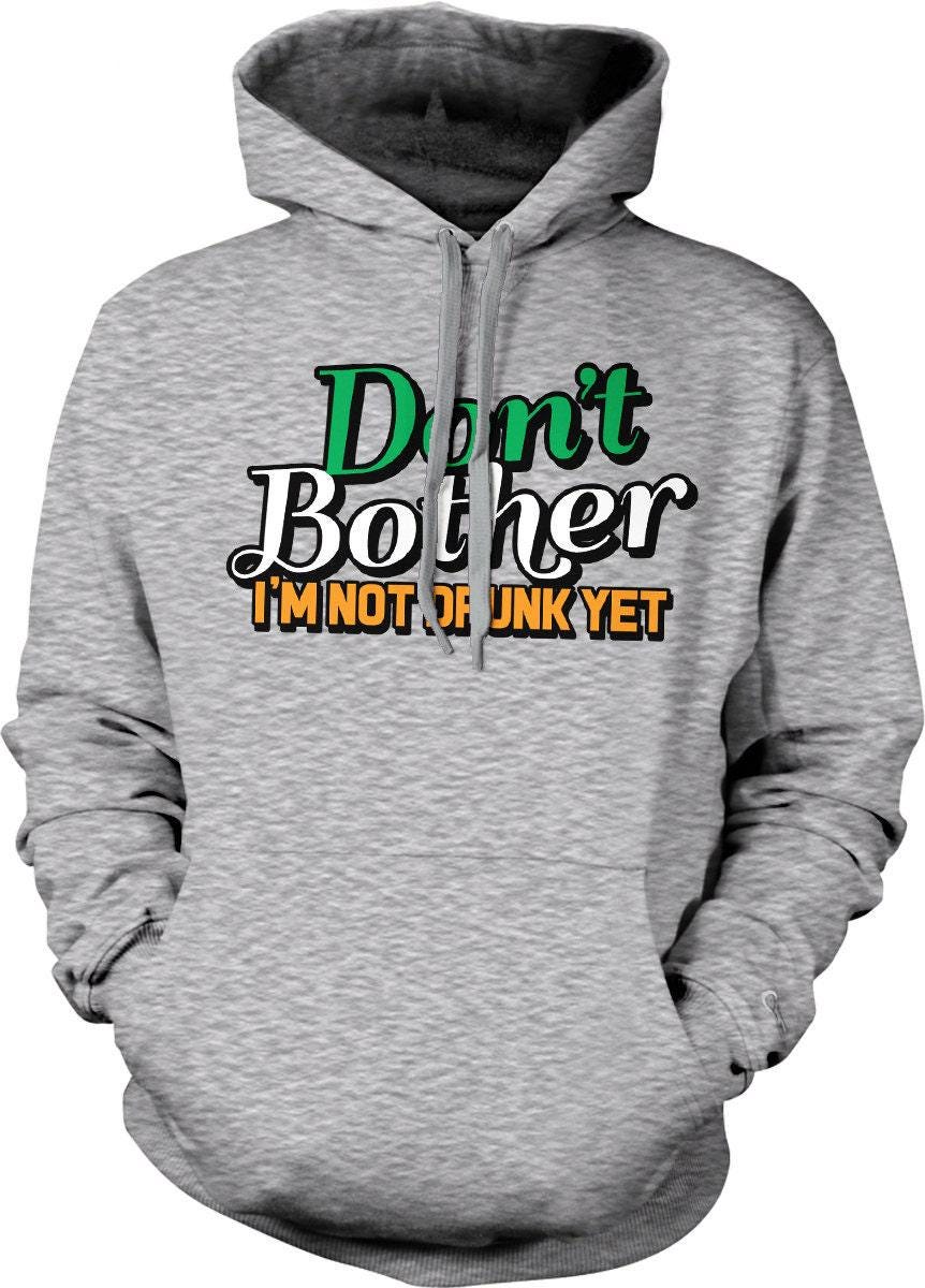 St Patricks Day Hoodie – Funny Irish Saying | Shamrock Green Sweatshirt