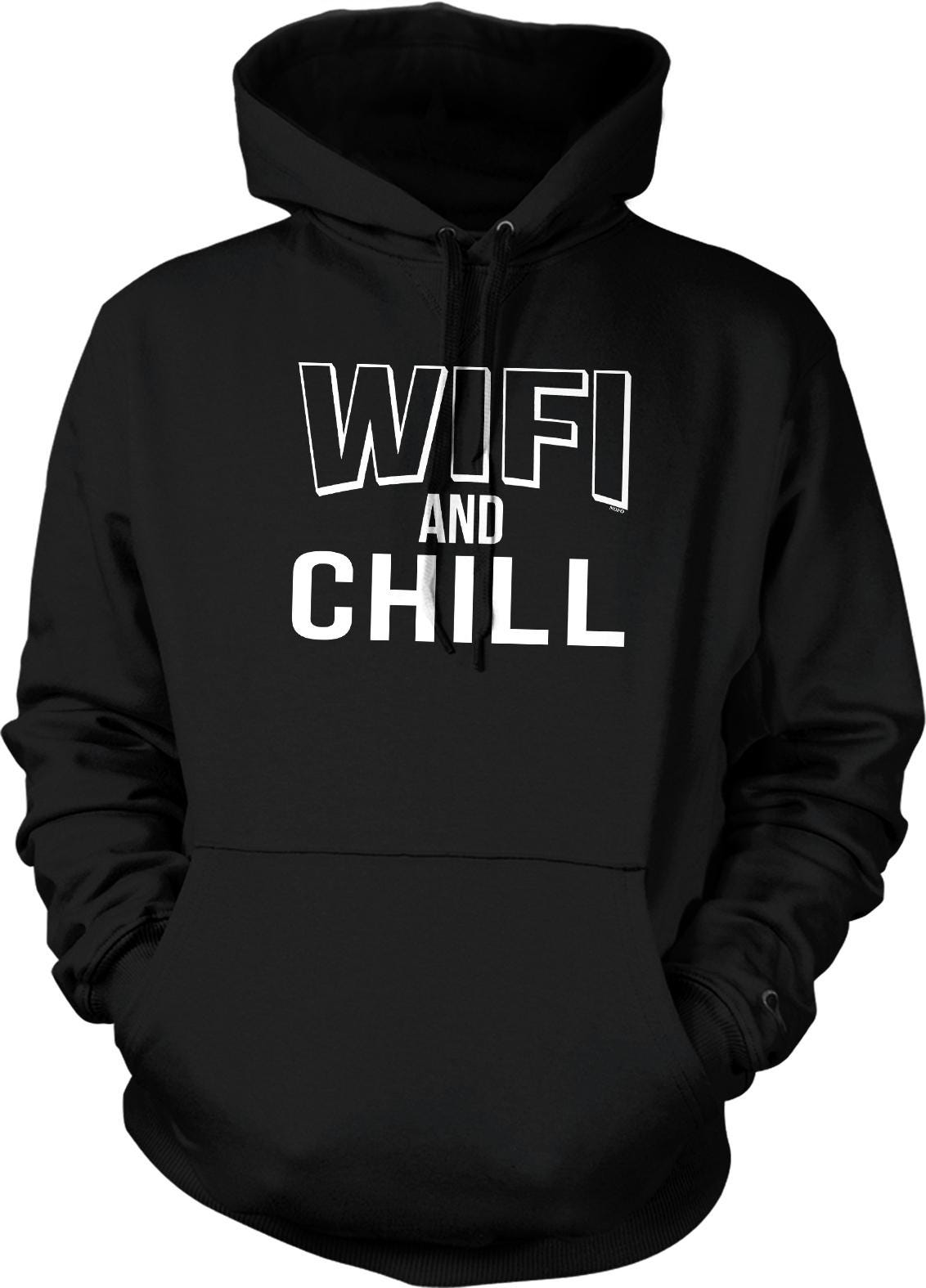 A black hoodie with the text "WIFI AND CHILL" printed on it in white letters.