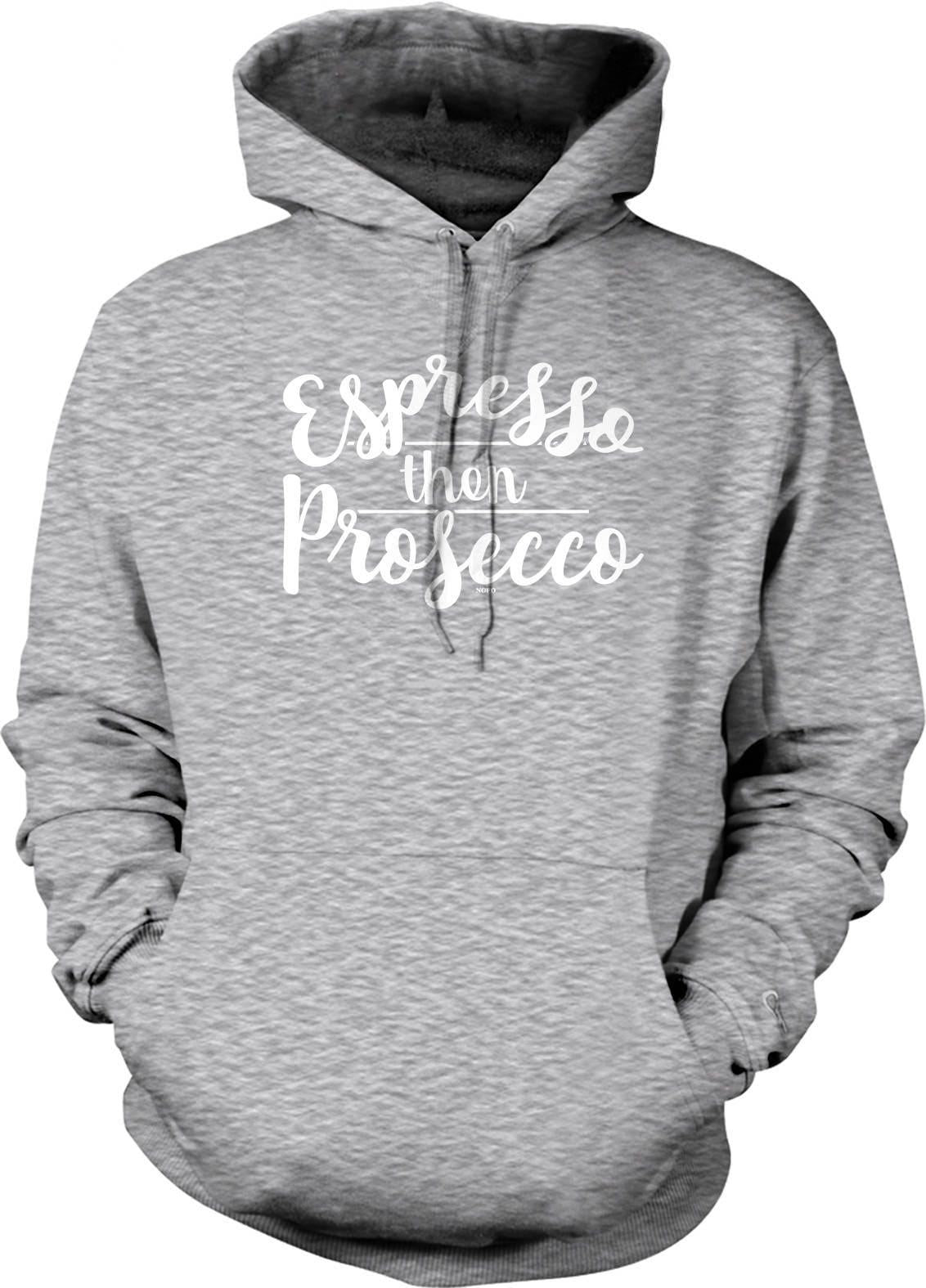 Espresso Prosecco Sweatshirt - Cozy Hooded Sweatshirt with Pouch Pocket Hoodie