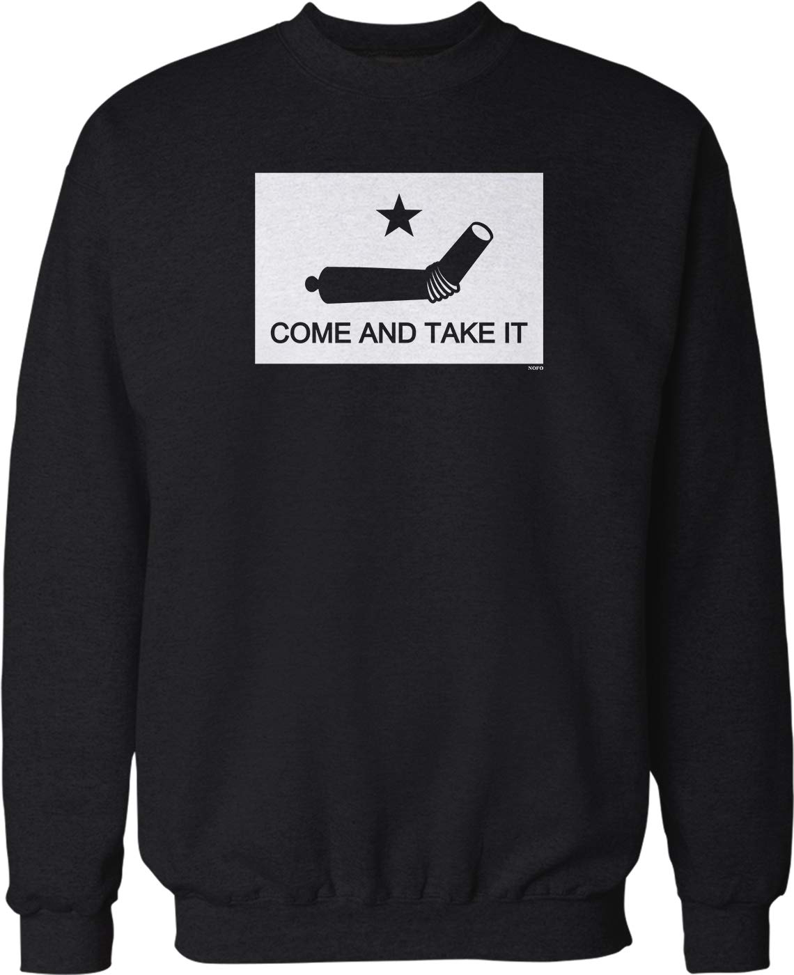 NOFO Clothing Co Come and Take It Crew Neck Sweatshirt