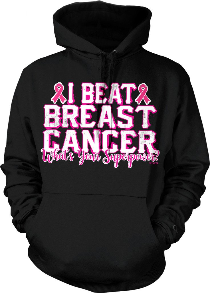 NOFO Clothing Co I Beat Breast Cancer, What's Your Superpower? Hooded Sweatshirt