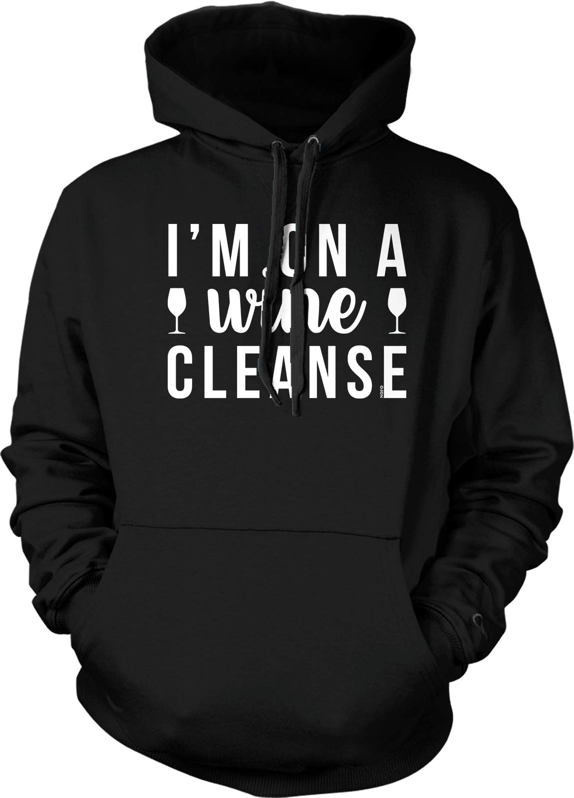 NOFO Clothing Co I'm on a Wine Cleanse Hooded Sweatshirt