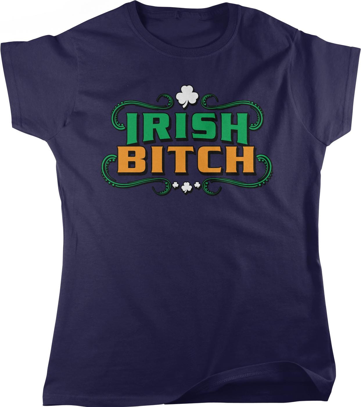 A dark blue t-shirt with the text "IRISH BITCH" printed on it in a stylized font.