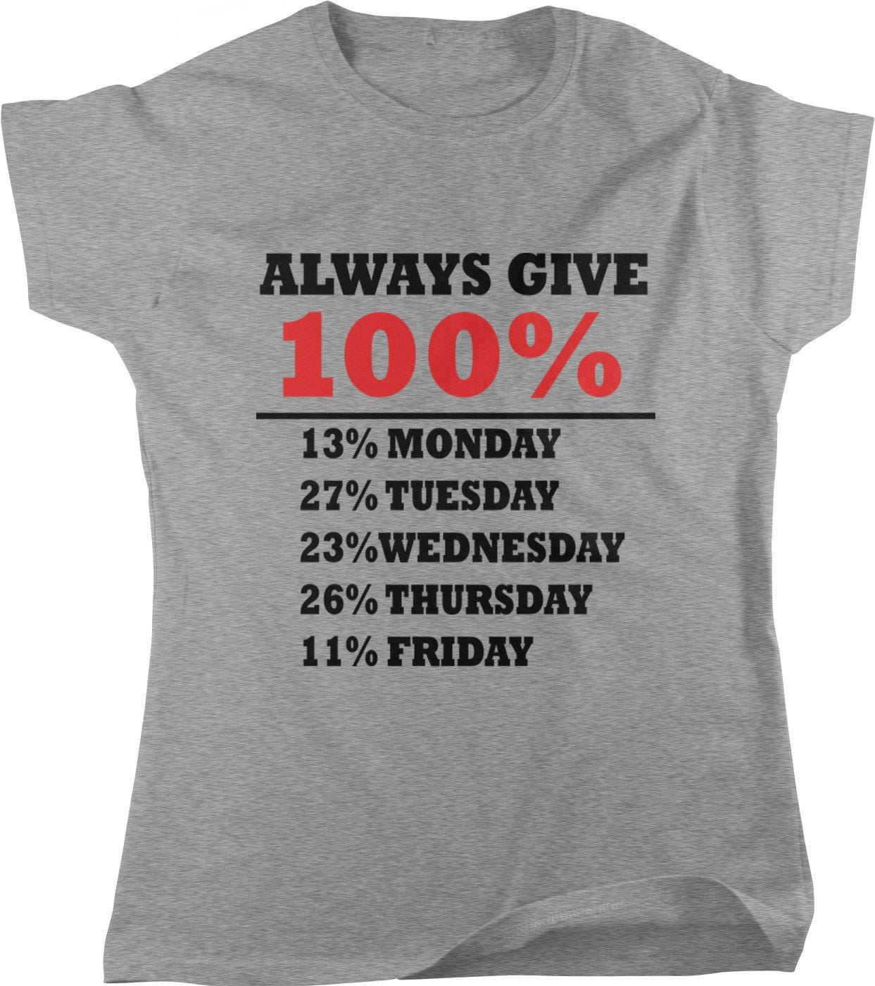 Womens Motivational T-Shirt - Comfort Fit Tee | Funny Office Shirt, Casual Womens Top