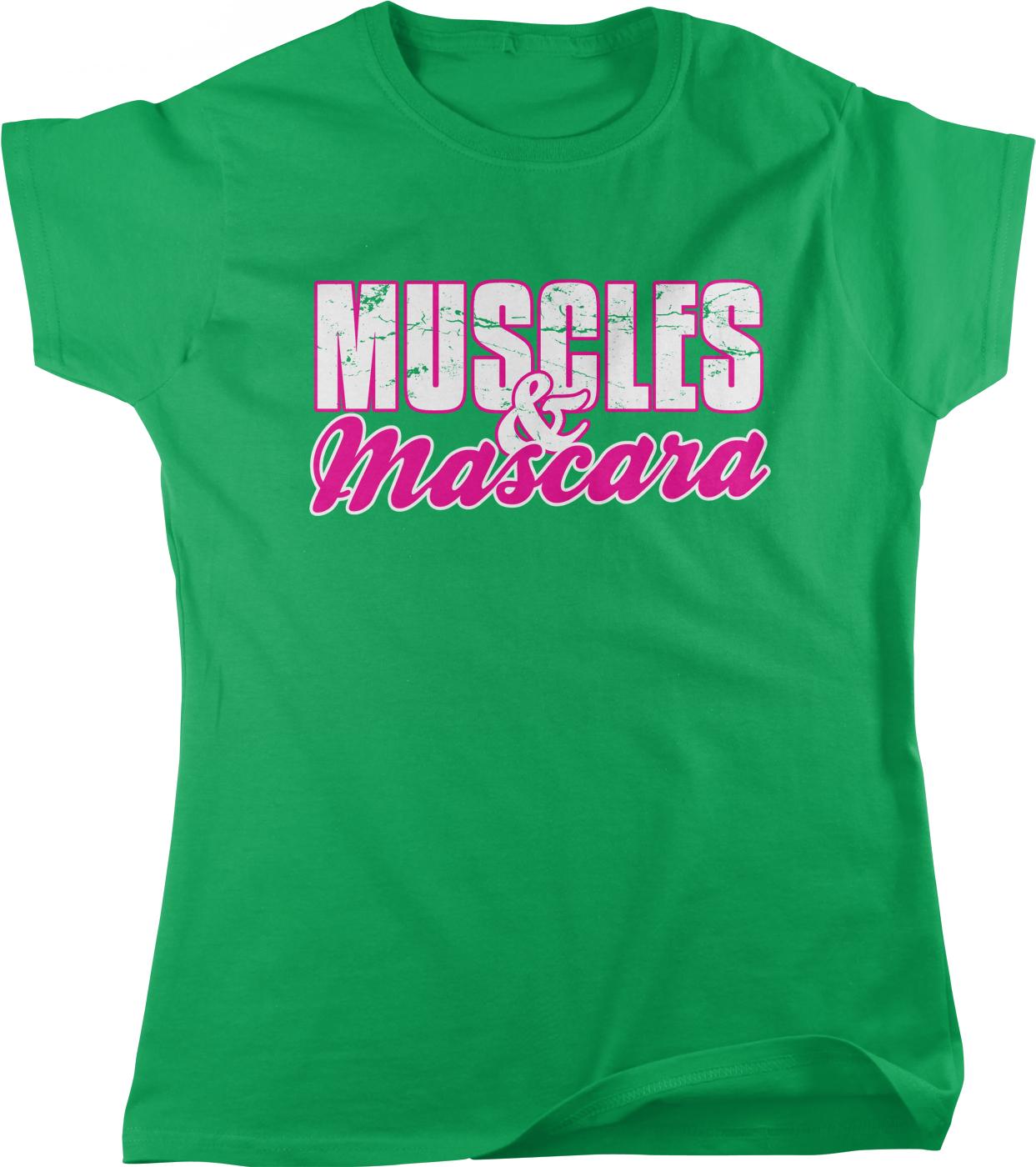 A green t-shirt with the text "MUSCLES & MASCARA" printed on it.