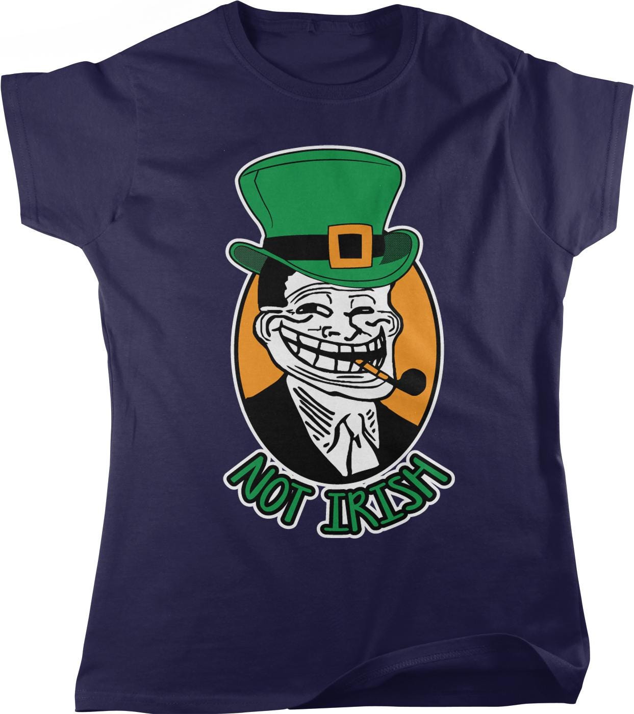 A t-shirt with a graphic design featuring a smiling man wearing a green top hat and a pipe, with the text &quot;NOT IRISH&quot; below the image.