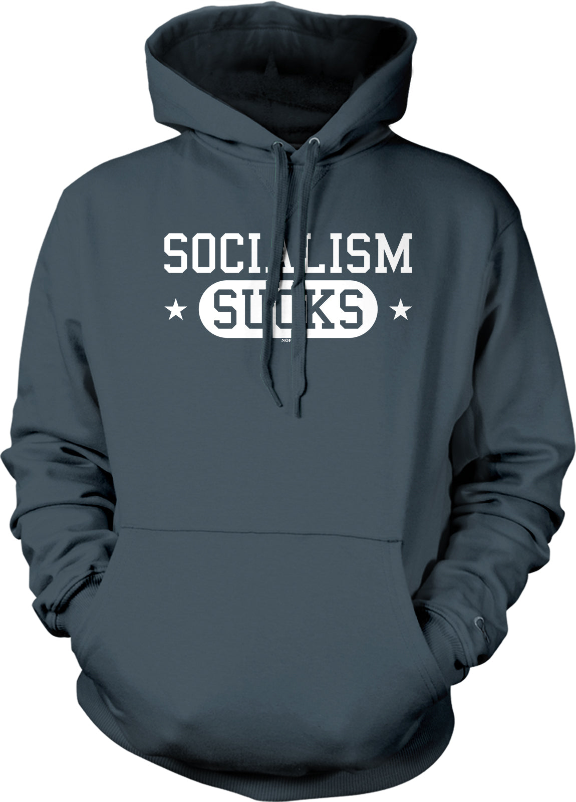 A dark grey hoodie with the text "SOCIALISM SUCKS" printed on it.