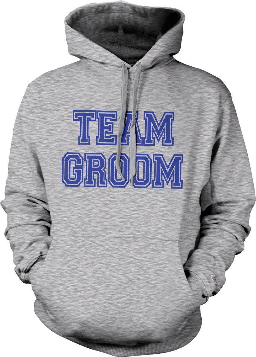 Team Groom Sweatshirt – Durable Bachelor Party Hoodie With Double Ply Hood