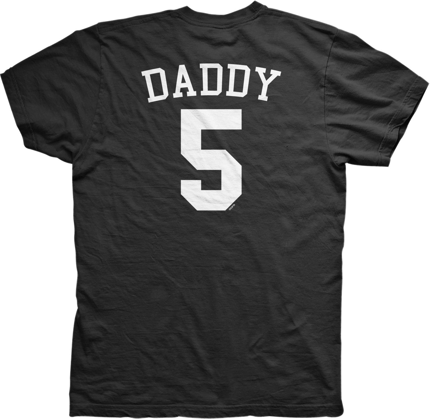 NOFO Clothing Co Back Print, Daddy 5, Jersey Number Design Men's T-Shirt
