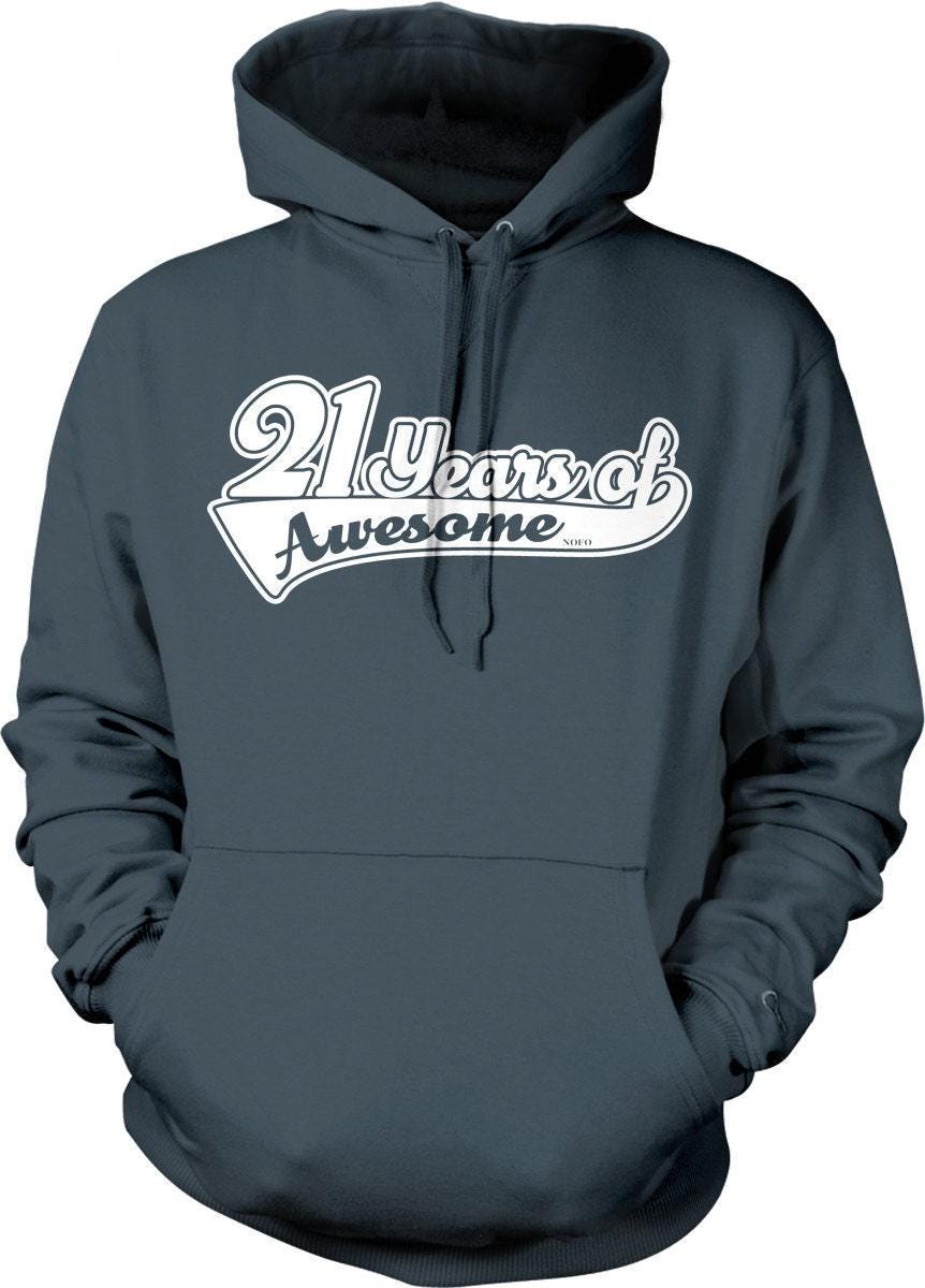 21st Birthday Sweatshirt - Cozy Birthday Hoodie With Fun Drinking Age Design