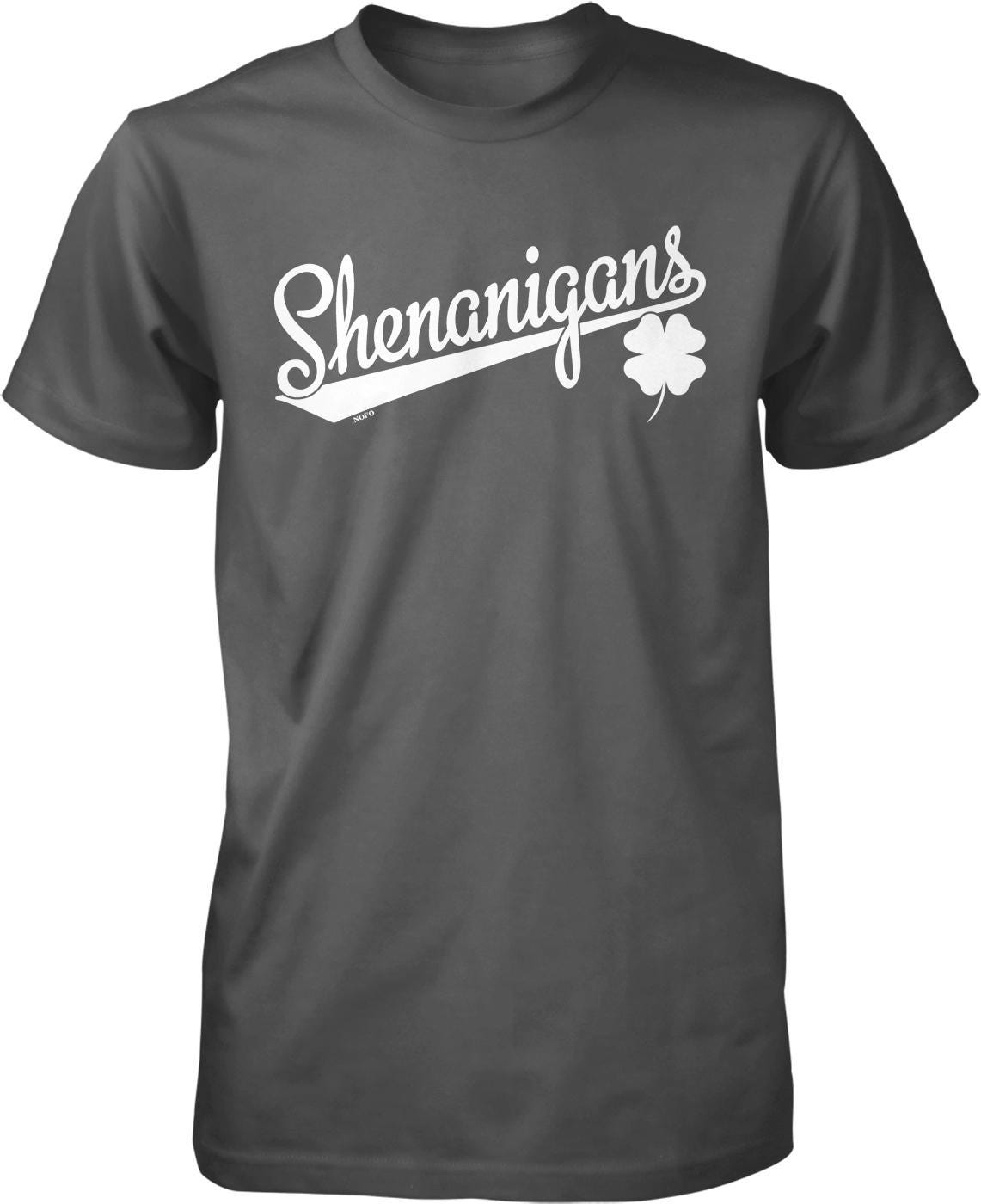 A gray t-shirt with the text "Shenanigans" printed on it in a cursive font.