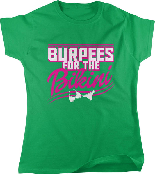 Burpees Workout T-Shirt - Women's Cotton Tee | Pre Shrunk, Machine Washable