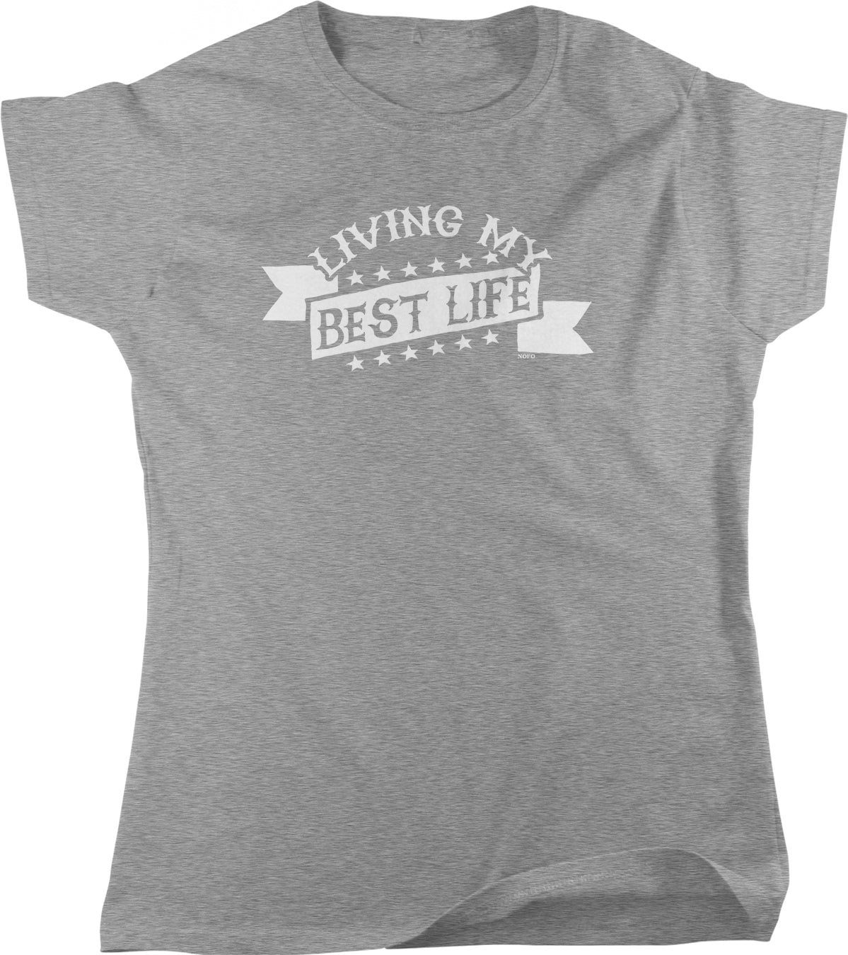 A gray t-shirt with the text "LIVING MY BEST LIFE" printed on it.