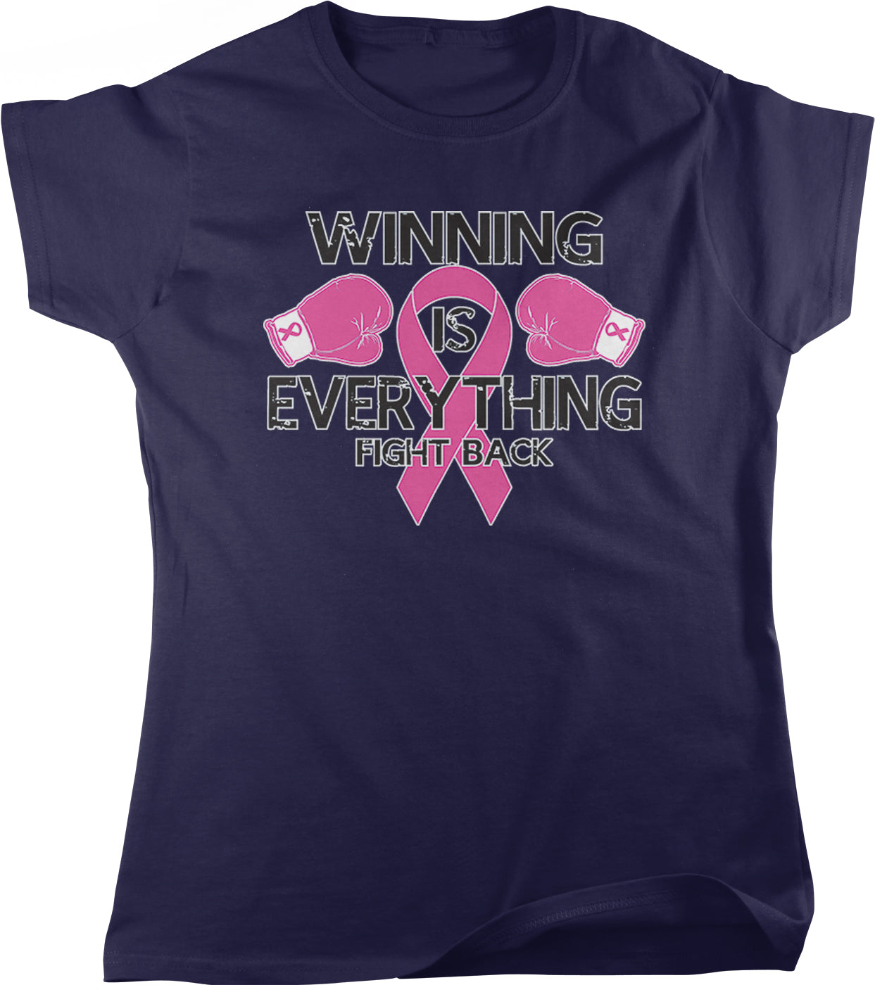The image is a dark blue t-shirt with a graphic design featuring a pink ribbon and boxing gloves, along with the text "Winning is everything, fight back" printed on it.