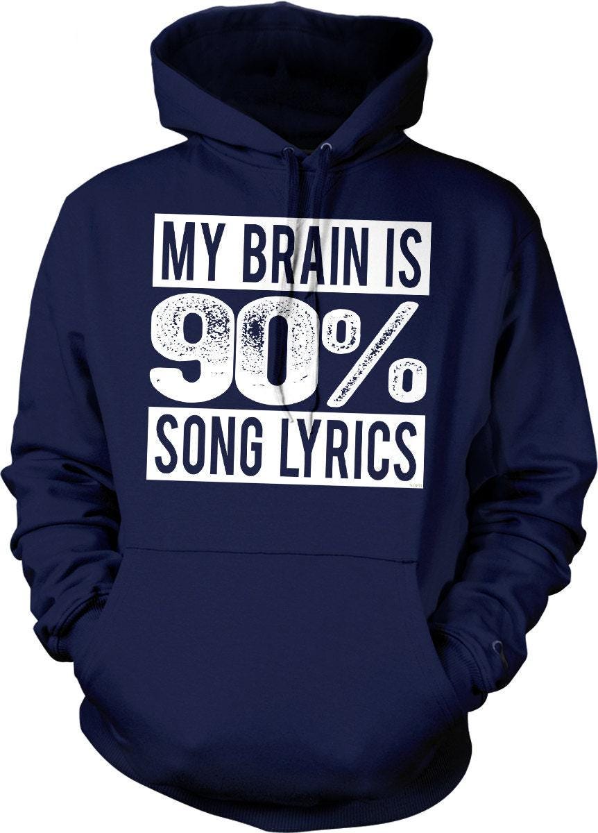 Song Lyrics Hoodie – Cozy Music Hoodie With Pouch Pocket & Sarcasm Style