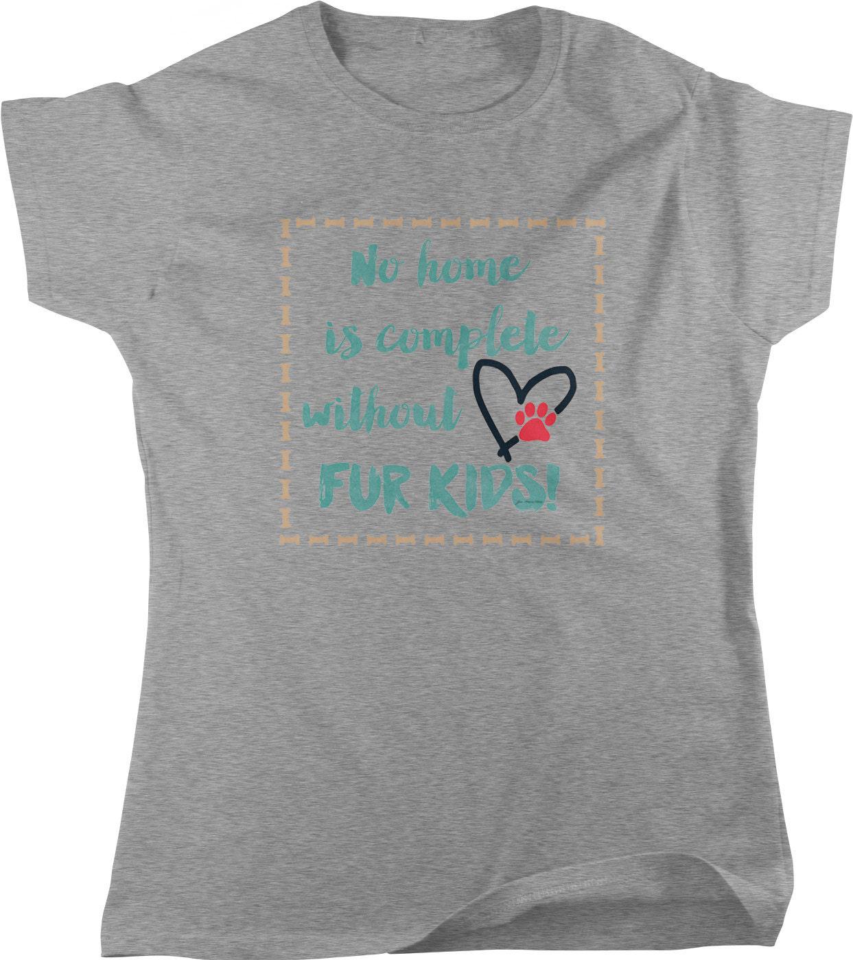 Women's Fur Kids T-Shirt - Soft Cotton Tee | Dog Lover & Cat Person Gift