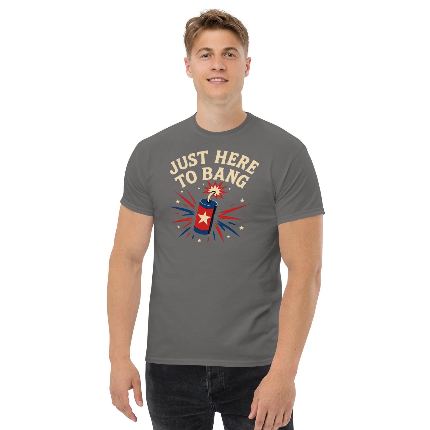 just here to bang july 4th bbq gear Unisex classic tee