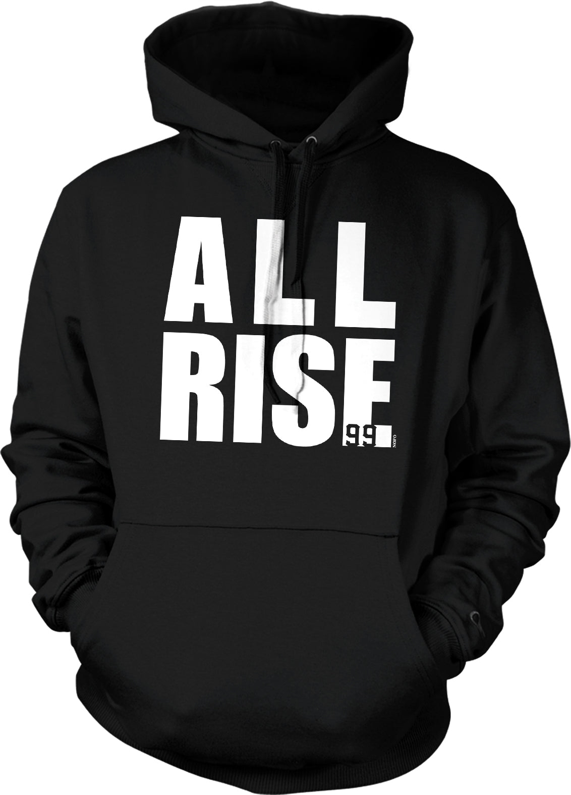 A black hoodie with the text "ALL RISE 99" printed on it in white.