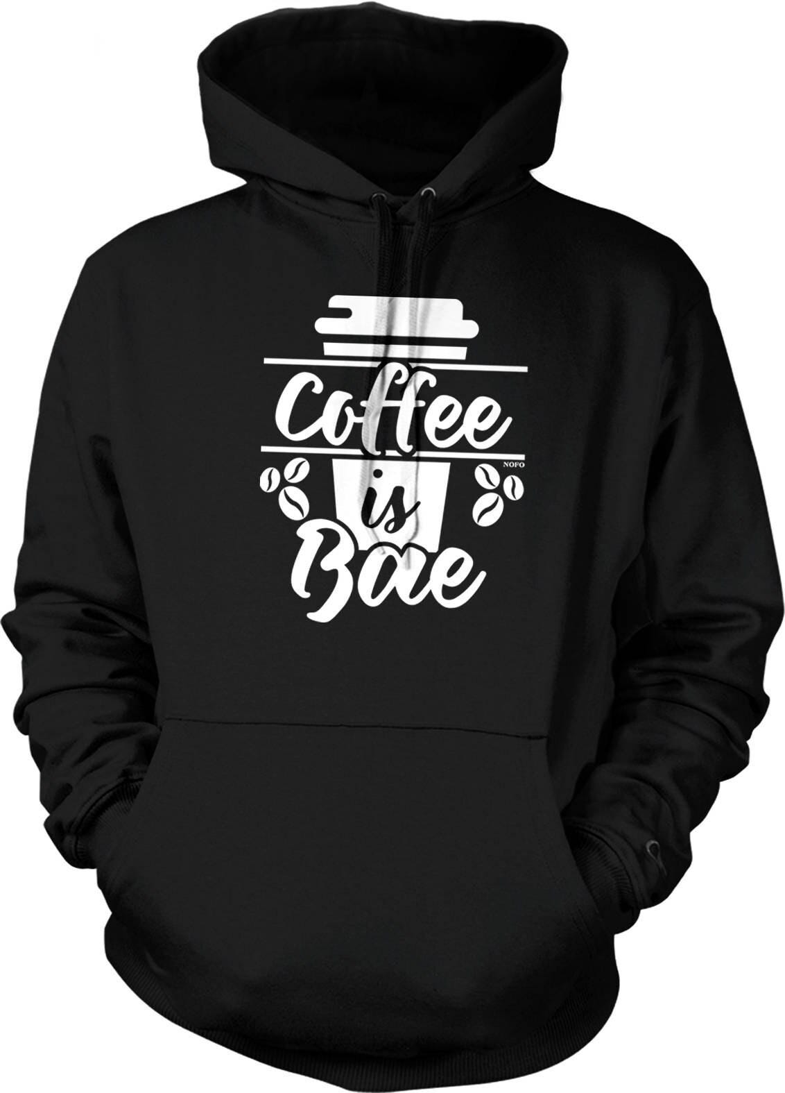 Coffee Is BAE Hoodie - Cozy Sweatshirt With Pouch Pocket & Double Ply Hood