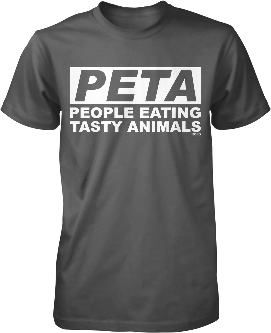 A black t-shirt with white text that reads "PETA PEOPLE EATING TASTY ANIMALS" printed on it.