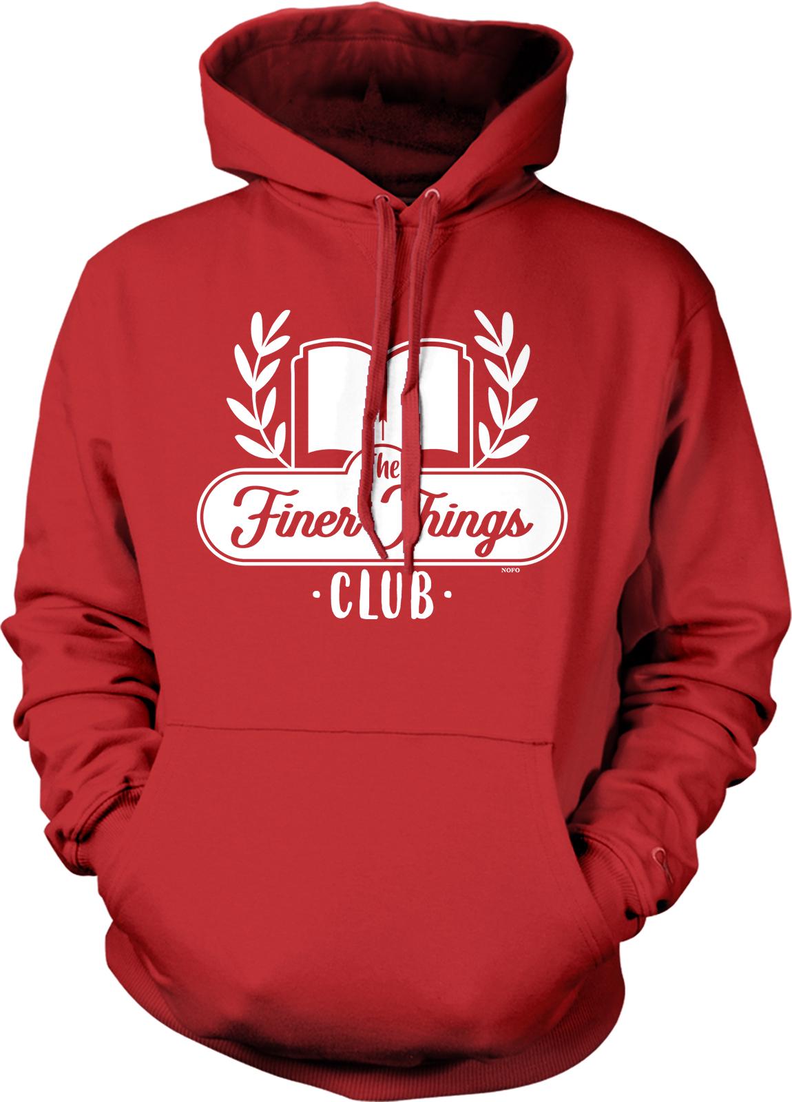 A red hoodie with a white logo that says "The Finer Things Club".
