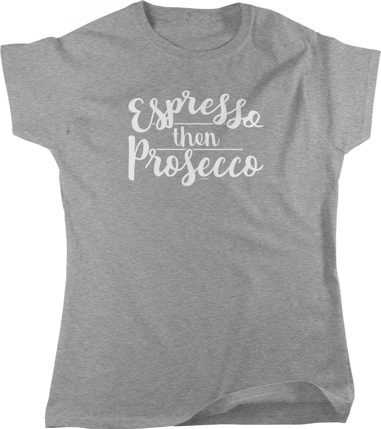 Espresso Prosecco T-Shirt – Women's Casual Shirt | Soft Cotton Tee