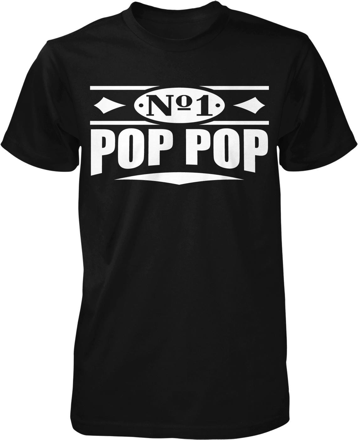 A black t-shirt with white text that says "No 1 POP POP".