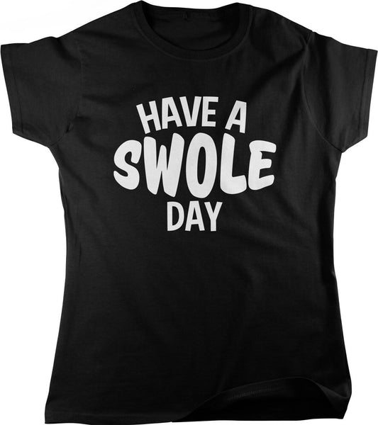 Swole Women's T-Shirt – Gym Fitness Tee | Pre Shrunk Cotton, Full Cut Shirt