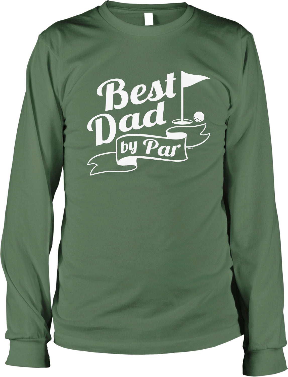 A long-sleeved green t-shirt with the text "Best Dad by Par" printed on it.