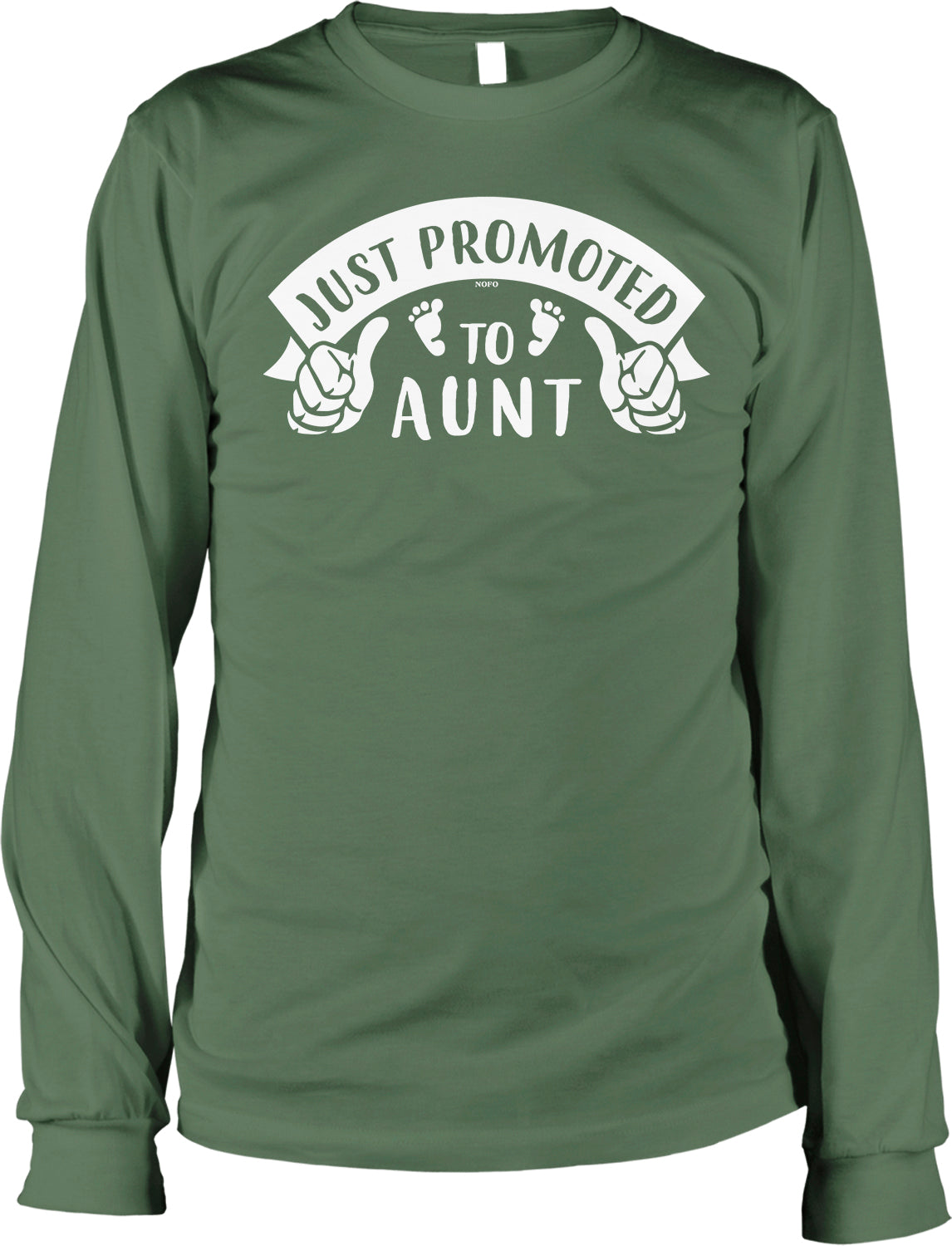 A long-sleeved green t-shirt with the text "Just promoted to aunt" printed on it.