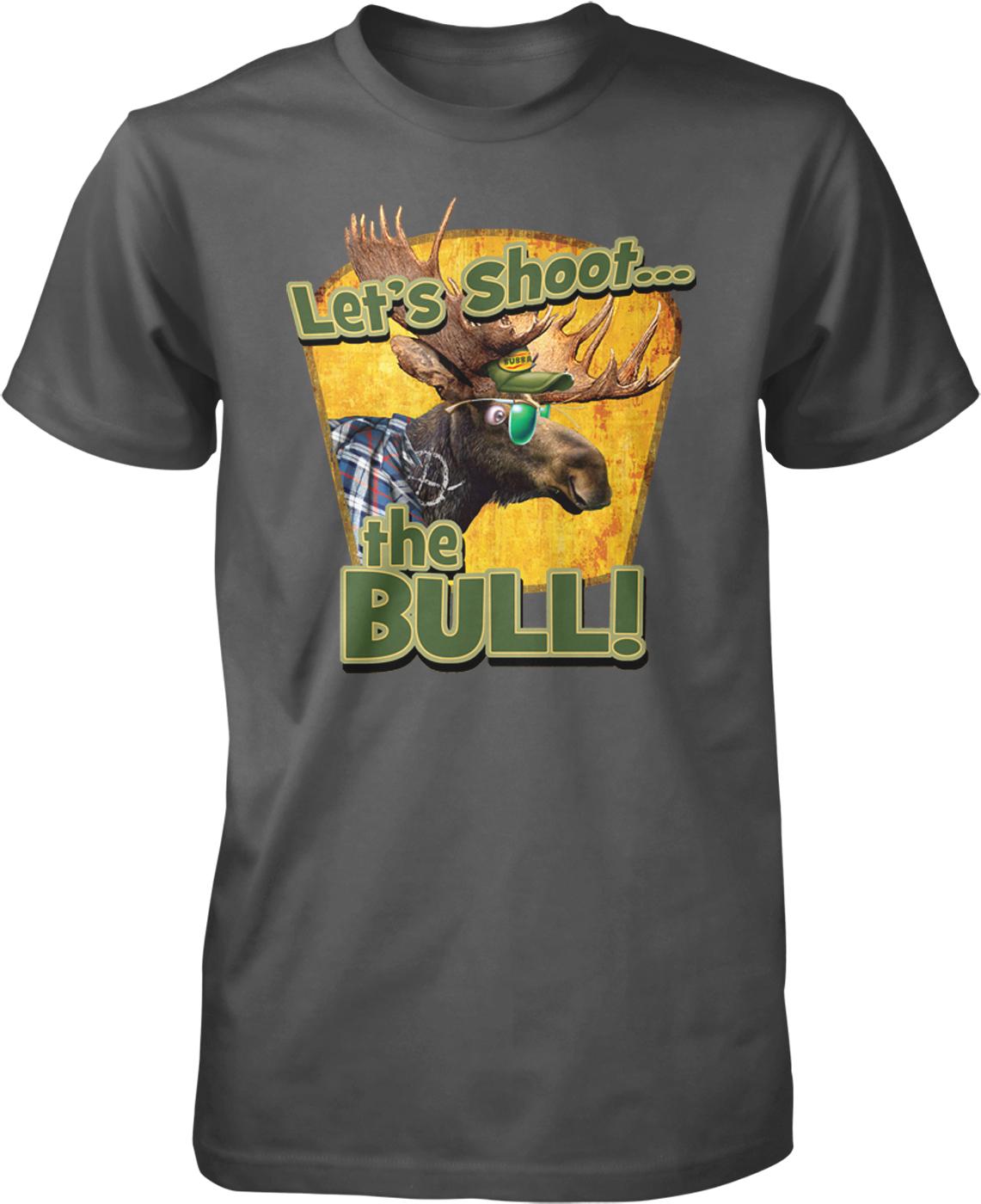A t-shirt with a graphic design featuring a moose wearing sunglasses and the text "Let's Shoot the Bull!"