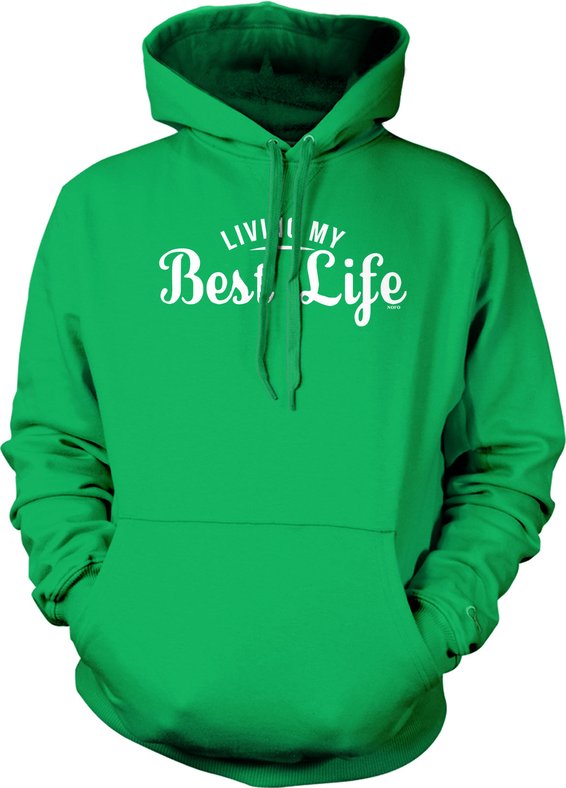 A bright green hoodie with the text "LIVING MY BEST LIFE" printed on it.