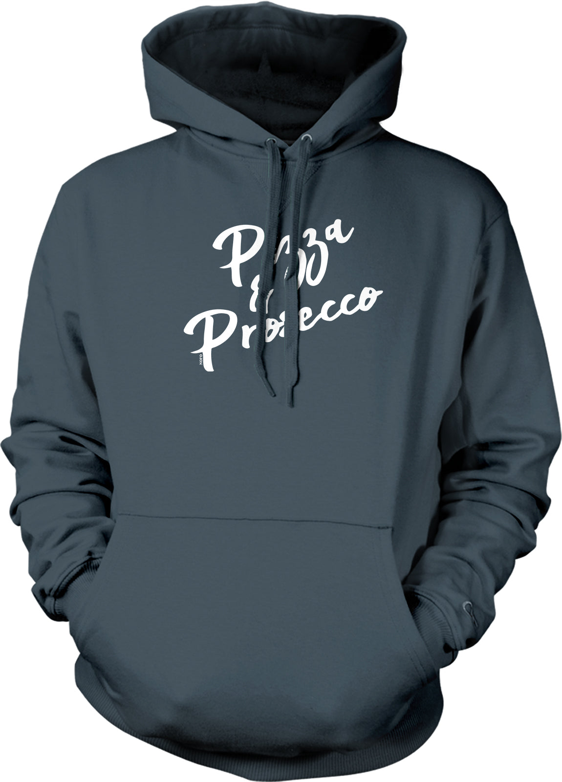 Pizza and Prosecco Sweatshirt - NOFO Clothing Co Hooded Sweatshirt With Pouch Pocket