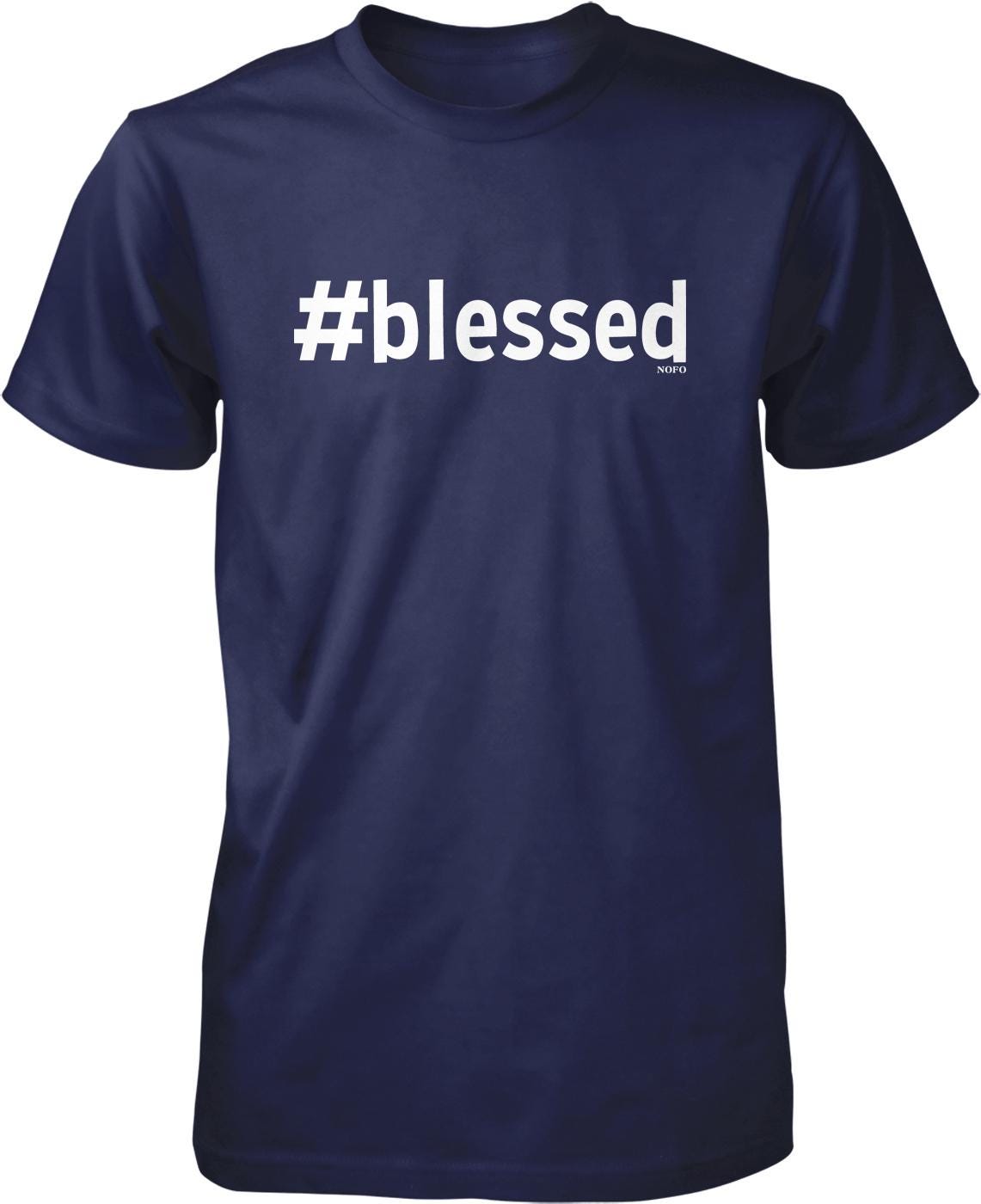 A navy blue t-shirt with the text "#blessed" printed on it.