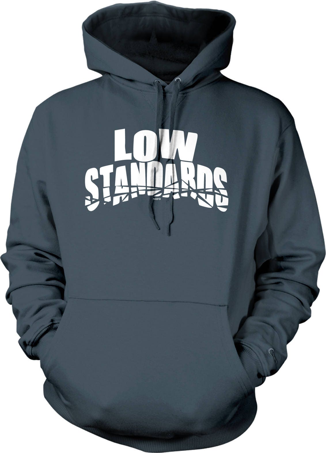 Funny Graphic Hoodie - Low Standards Soft Cotton Blend Sweatshirt With Pouch Pocket & Draw Cord