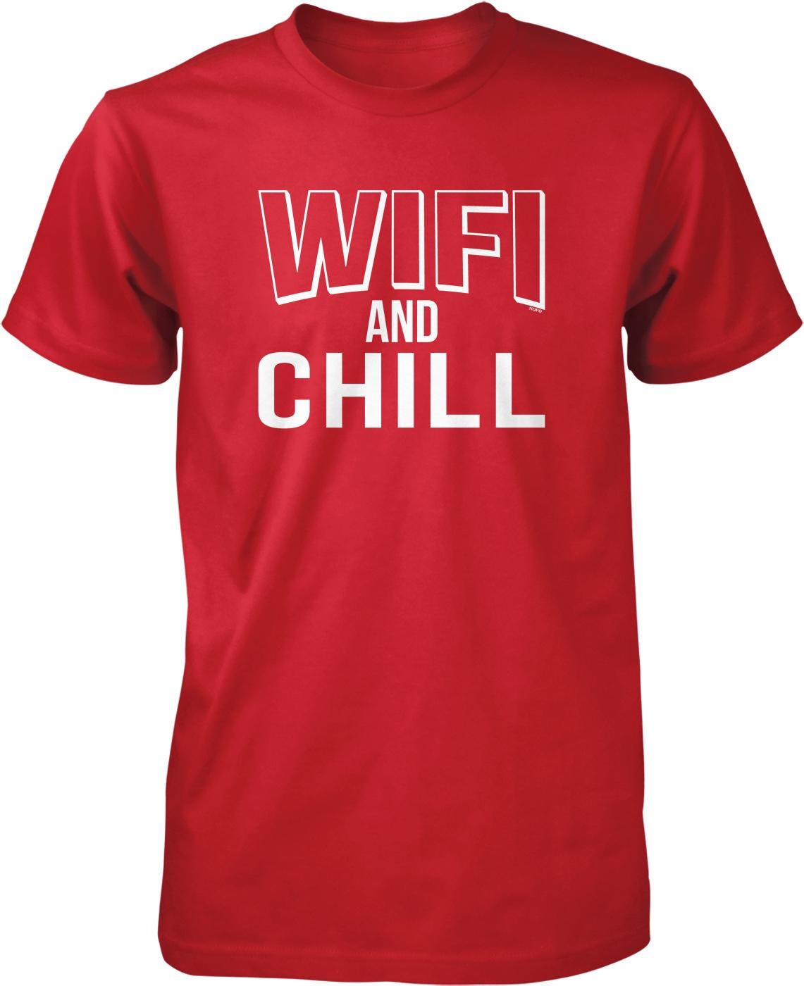 A red t-shirt with the text "WIFI AND CHILL" printed on it in white letters.