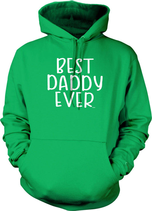 Fathers Day Sweatshirt - Best Daddy Gift Hoodie With Pouch Pocket & Soft Durable Fabric