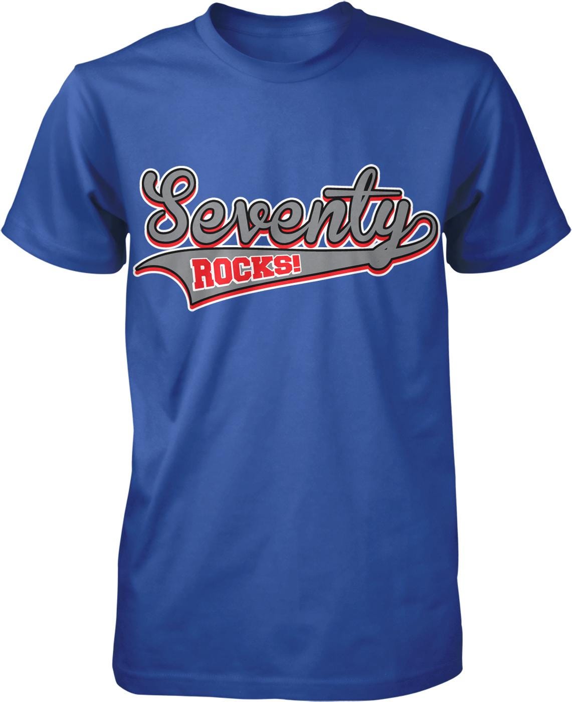 A blue t-shirt with the text "Seventy Rocks!" printed on it.