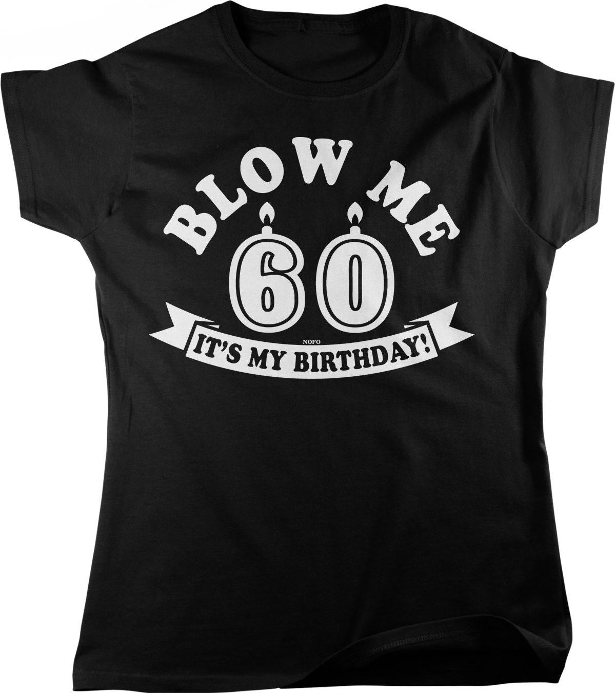 60th Birthday T-Shirt - Funny Women's Birthday Tee | Vintage Inspired, Soft Durable Fabric