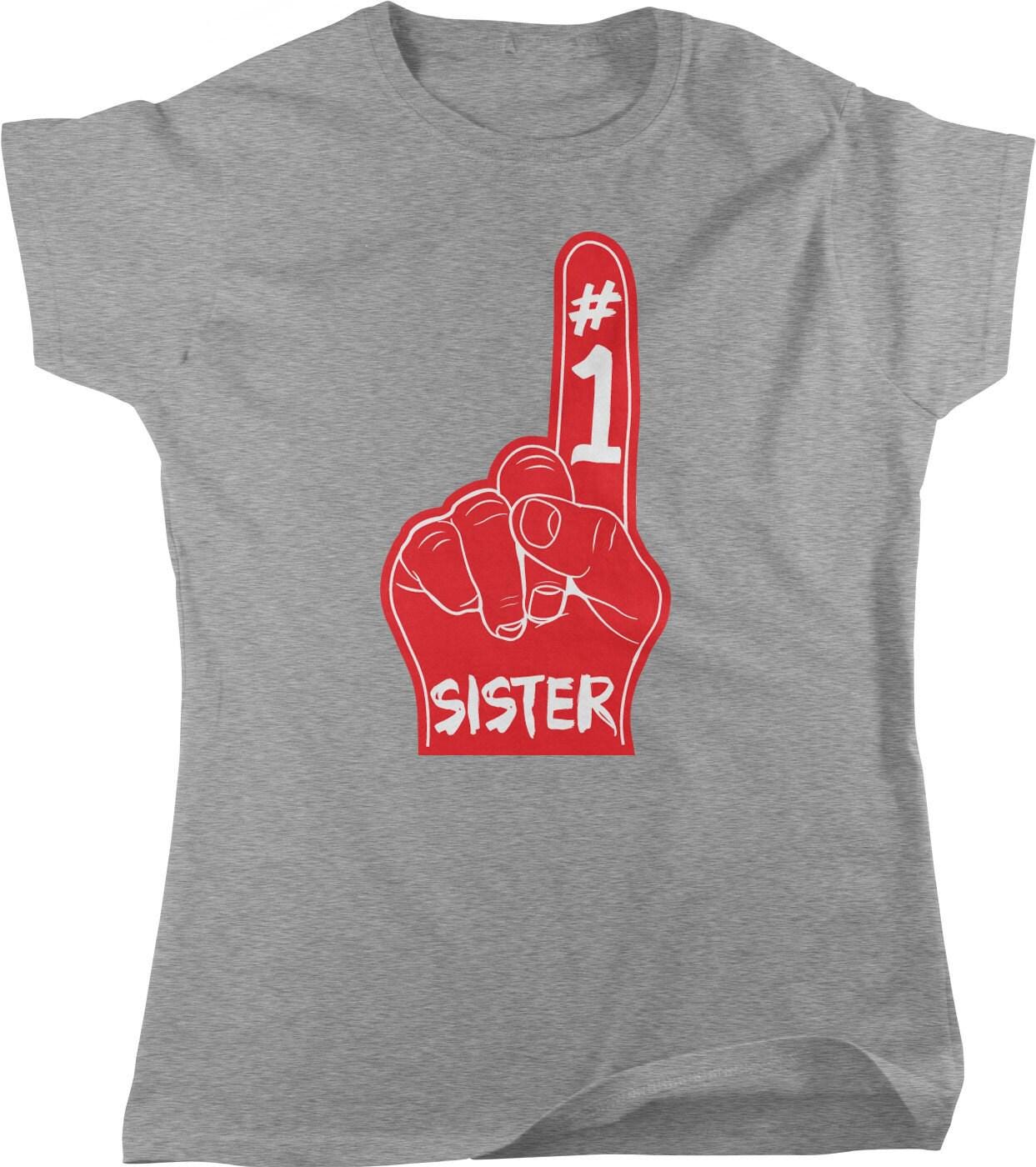 Number One Sister Tee - Comfortable Cotton Shirt With Foam Finger Design
