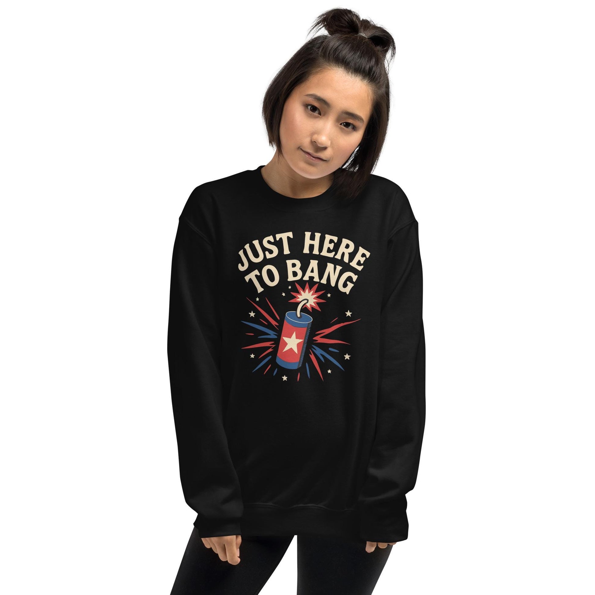 just here to bank july 4th bbq gear Unisex Sweatshirt
